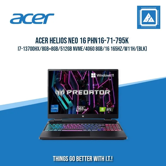 ACER HELIOS NEO 16 PHN16-71-795K I7-13700HX/8GB 8GB/512GB NVME/4060 8GB | BEST FOR GAMING AND AUTOCAD LAPTOP